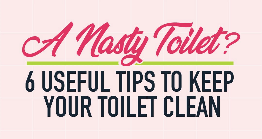 christal-clean-a-nasty-toilet-6-useful-tips-to-keep-your-toilet-clean-thumbnail