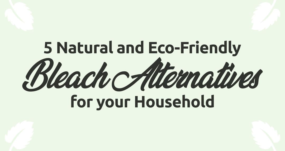 christal-clean-5-natural-and-eco-friendly-bleach-alternatives-for-your-household-thumbnail