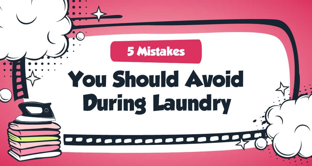 christal-clean-5-mistakes-you-should-avoid-during-laundry-1