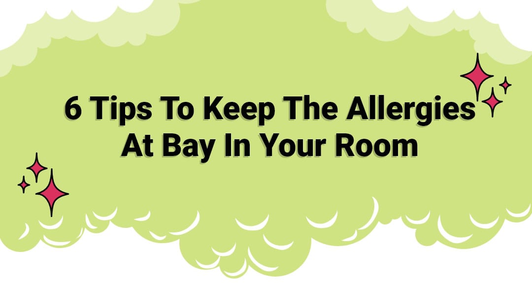 christal-clean_6-tips-to-keep-the-allergies-at-bay-in-your-room_thumbnail
