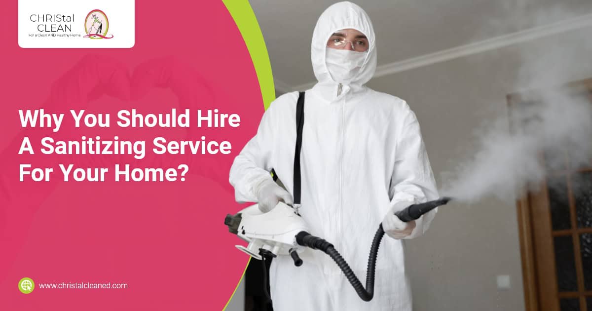 Hire A Sanitizing Service