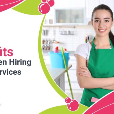 6 Benefits You Get When Hiring Cleaning Services