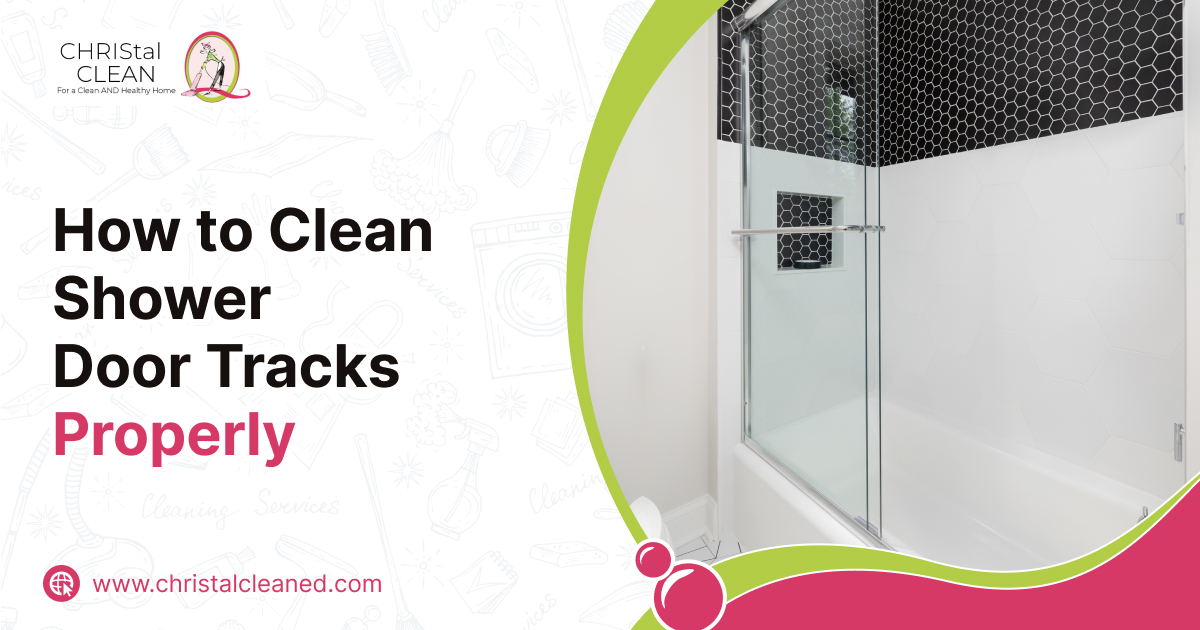 How to clean shower door tracks